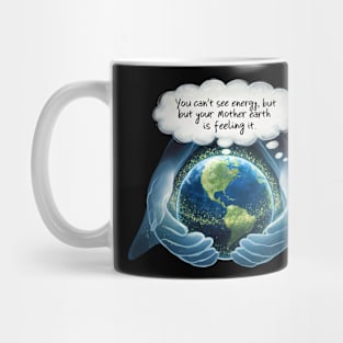 "Feel the Earth: Cosmic Care" Mug